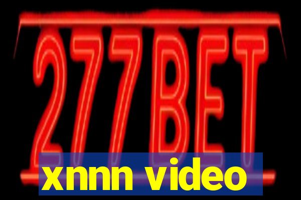 xnnn video